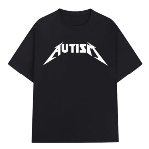 Autism Metal Rock funny Men's 100%Cotton shirt Y2k hiphop style Graphic Tshirt Unisex O-neck Short Sleeve Streetwear Women shirt